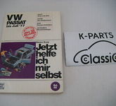 VW Passat B1 -7.77 Jetzt helfe ich mir selbst Bd 48 Reparaturanleitung Handbuch